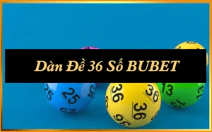 Dàn Đề 36 Số Bất Bại: 3 Cách Nuôi Hiệu Quả