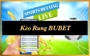 Kèo Rung Chuẩn Xác Với 3 Mẹo Đọc Trận Hiệu Quả